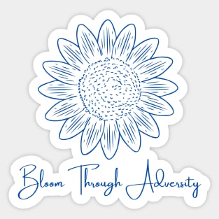 Bloom Through Adversity - Blue Sunflower Sticker